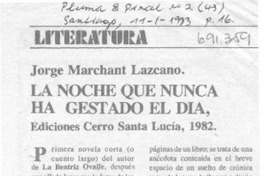 La Noche que nunca ha gestado el día.