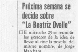 Próxima semana se decide sobre "La Beatriz Ovalle".