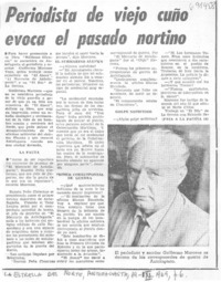 Periodista de viejo cuño evoca el pasado nortino.