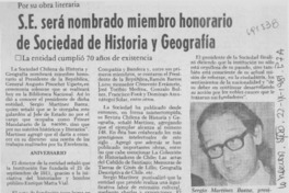S.E. será nombrado miembro honorario de Sociedad de Historia y Geografía.