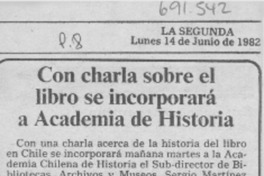 Con charla sobre el libro se incorporará a Academia de Historia.