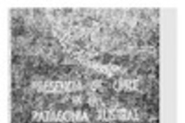 Presencia de Chile en la Patagonia Austral