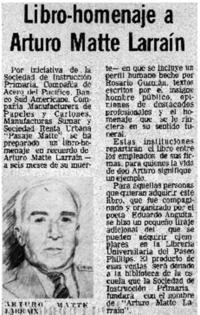 Libro-homenaje a Arturo Matte Larraín.