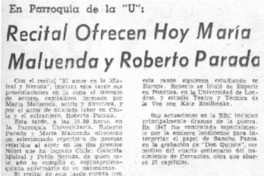 Recital ofrecen hoy María Maluenda y Roberto Parada.