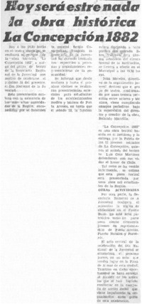 Hoy será estrenada la obra histórica La Concepción 1882.