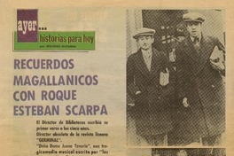 Recuerdos magallánicos con Roque Esteban Scarpa