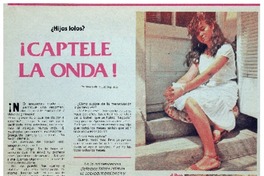 ¡Cáptele la onda!