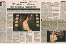 "El gobierno militar le hizo pésimo al periodismo" : [entrevista]