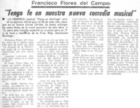 Tengo fe en nuestra nueva comedia musical".