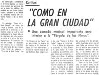 Como en la gran ciudad".