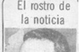 El rostro de la noticia.
