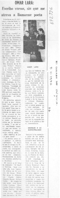 Omar Lara: escribo versos, sin que me atreva a llamarme poeta.
