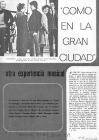 Como en la gran ciudad".