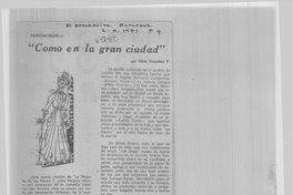 Como en la gran ciudad"