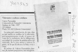 Televisión y cultura cotidiana  [artículo] Felipe de la Parra.