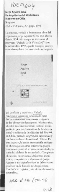 Jorge Aguirre Silva, un arquitecto del movimiento moderno en Chile.