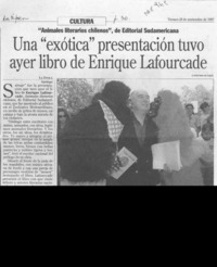 Una "exótica" presentación tuvo ayer libro de Enrique Lafourcade  [artículo].
