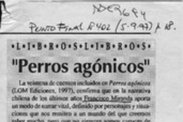 "Perros agónicos"