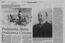 Prehistoria ajena, prehistoria cercana  [artículo] Francisco Gallardo Ibáñez.