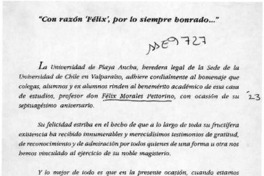 "Con razón "Félix", por lo siempre honrado --"  [artículo] Norman Cortés Larrieu.
