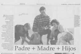 Padre + Madre + Hijos
