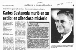 Carlos Castaneda murió en su estilo, en silencioso misterio  [artículo] Andrés Gómez B., Andrés.