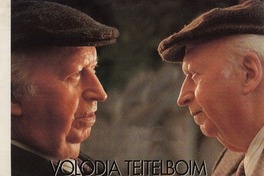 Volodia Teitelboim, "Soy un hombre que busca la felicidad"