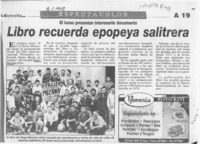 Libro recuerda epopeya salitrera  [artículo].