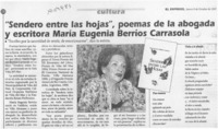 "Sendero entre las hojas", poemas de la abogada y escritora María Eugenia Berríos Carrasola  [artículo].