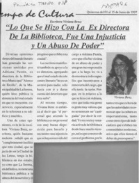 "Lo que se hizo con la ex Directora de la biblioteca, fue una injusticia y un abuso de poder"  [artículo].