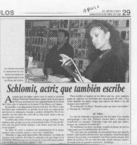 Schlomit, actriz que también escribe  [artículo].
