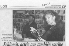 Schlomit, actriz que también escribe  [artículo].