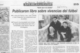 Publicaron libro sobre vivencias del fútbol  [artículo].