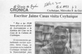 Escritor Jaime Casas visita Coyhaique  [artículo].