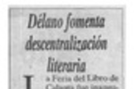 Délano fomenta descentralización literaria