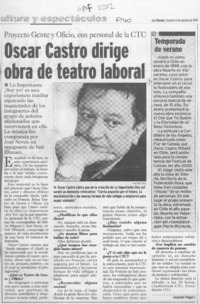 Oscar Castro dirige obra de teatro laboral  [artículo].