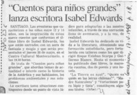 "Cuentos para niños grandes" lanza escritora Isabel Edwards  [artículo].