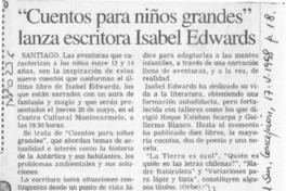 "Cuentos para niños grandes" lanza escritora Isabel Edwards  [artículo].