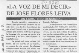 "La voz de mi decir" de José Flores L., un libro tridimensional  [artículo] César Augusto de León Morales.