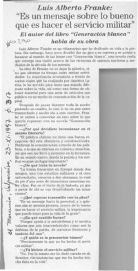 "Es un mensaje sobre lo bueno que es hacer el servicio militar"