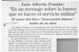 "Es un mensaje sobre lo bueno que es hacer el servicio militar"