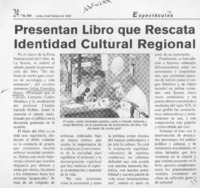 Presentan libro que rescata identidad cultural regional  [artículo].
