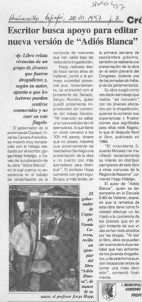 Escritor busca apoyo para editar nueva versión de "Adiós Blanca"  [artículo].