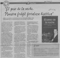 "El peso de la noche, nuestra frágil fortaleza histórica"  [artículo] J. Ch.