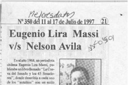 Eugenio Lira Massi vs Nelson Avila  [artículo] / Rogelio Galindo V.