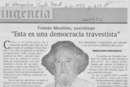 "Esta es una democracia travestista"