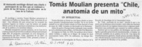Tomás Moulian presenta, "Chile actual, anatomía de un mito"  [artículo].