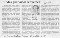 "Todos queríamos ser verdes"  [artículo] Gabriel Venegas Vásquez.