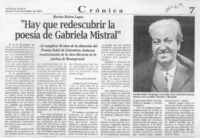 Marino Muños Lagos "Hay que redescubrir la poesía de Gabriela Mistral"  [artículo].