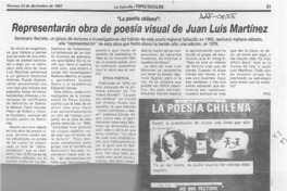 Representarán obra de poesía visual de Juan Luis Martínez  [artículo] PCG.